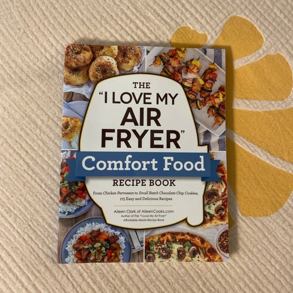 Air Fryer Comfort Food Recipe Book Cookbook